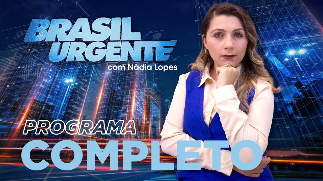 BRASIL URGENTE com Nádia Lopes – 19/12/2023