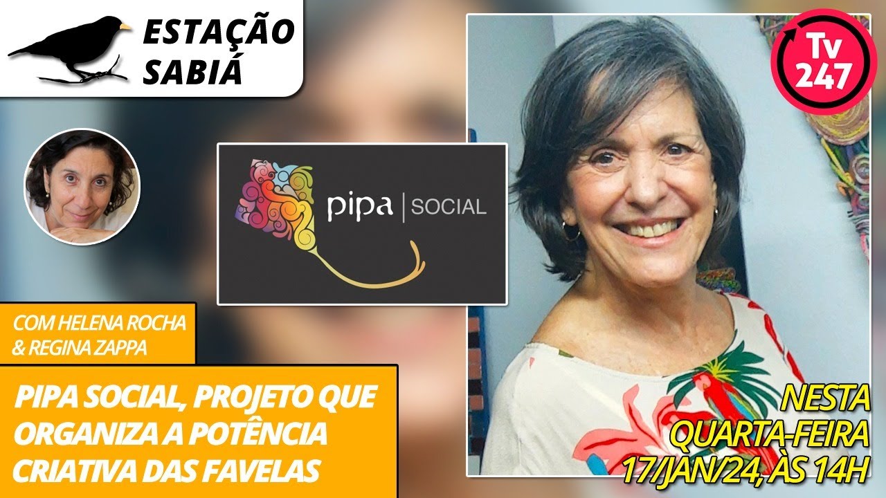 Estação Sabiá – Pipa Social, projeto que organiza a potência criativa das favelas. Com Helena Rocha