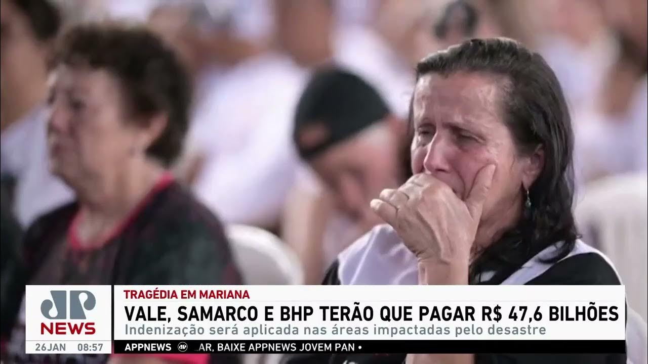 Vale, Samarco e BHP terão que pagar R$ 47,6 bilhões por tragédia em Mariana