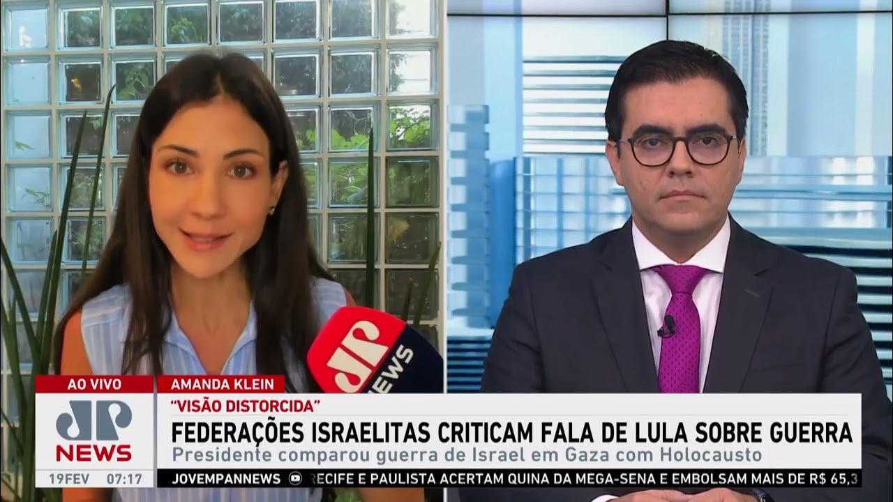Federações israelitas criticam fala de Lula sobre guerra; Amanda Klein e Cristiano Vilela comentam