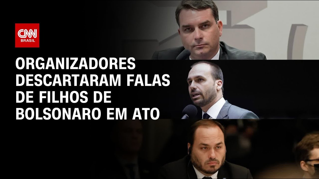 Organizadores descartaram falas de filhos de Bolsonaro em ato | BRASIL MEIO-DIA