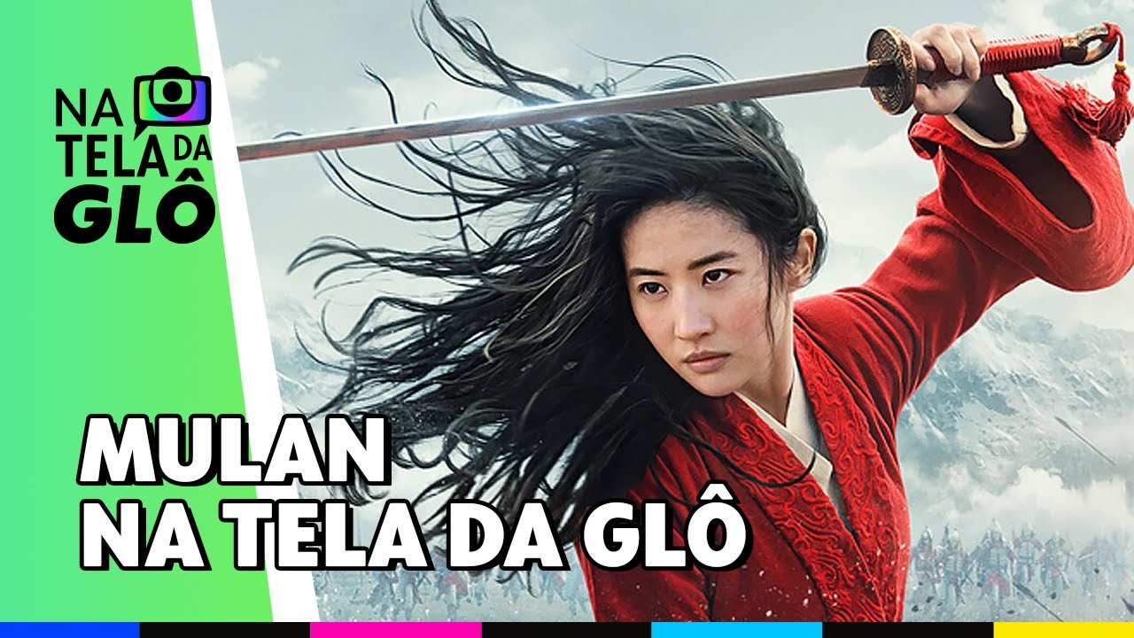 ‘Mulan’ entra em cartaz na Sessão da Tarde segunda! | Na Tela da Glô | É De Casa