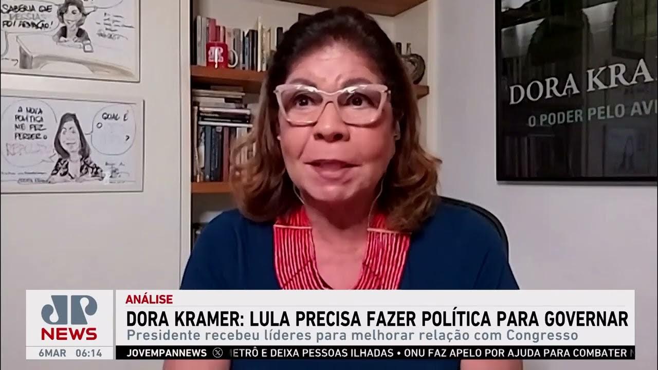 Dora Kramer: “Lula precisa fazer política para governar”