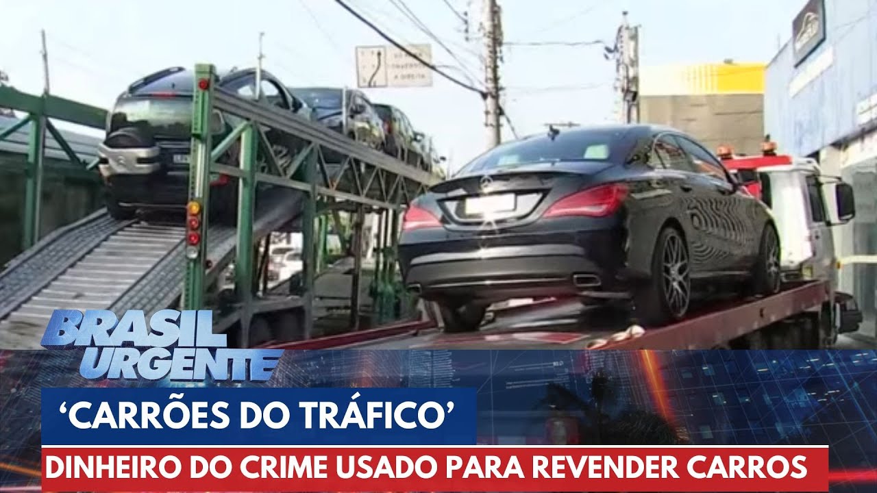 'Carrões do crime': operação descobre esquema de lavagem de dinheiro | Brasil Urgente