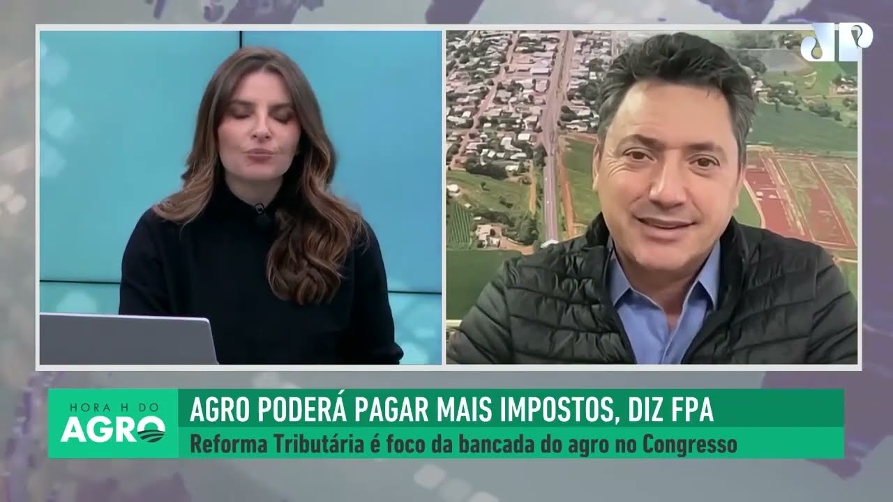 Reforma Tributária Jovem Pan News Hora H do Agro com Kellen Severo – Sérgio Souza Deputado Federal