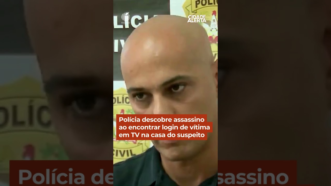 Polícia descobre assassino ao encontrar login de vítima em TV na casa do suspeito #cidadealerta