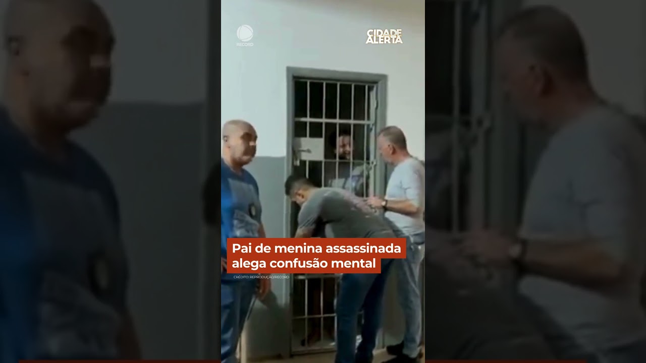 Pai de menina assassinada alega confusão mental #shorts #cidadealerta