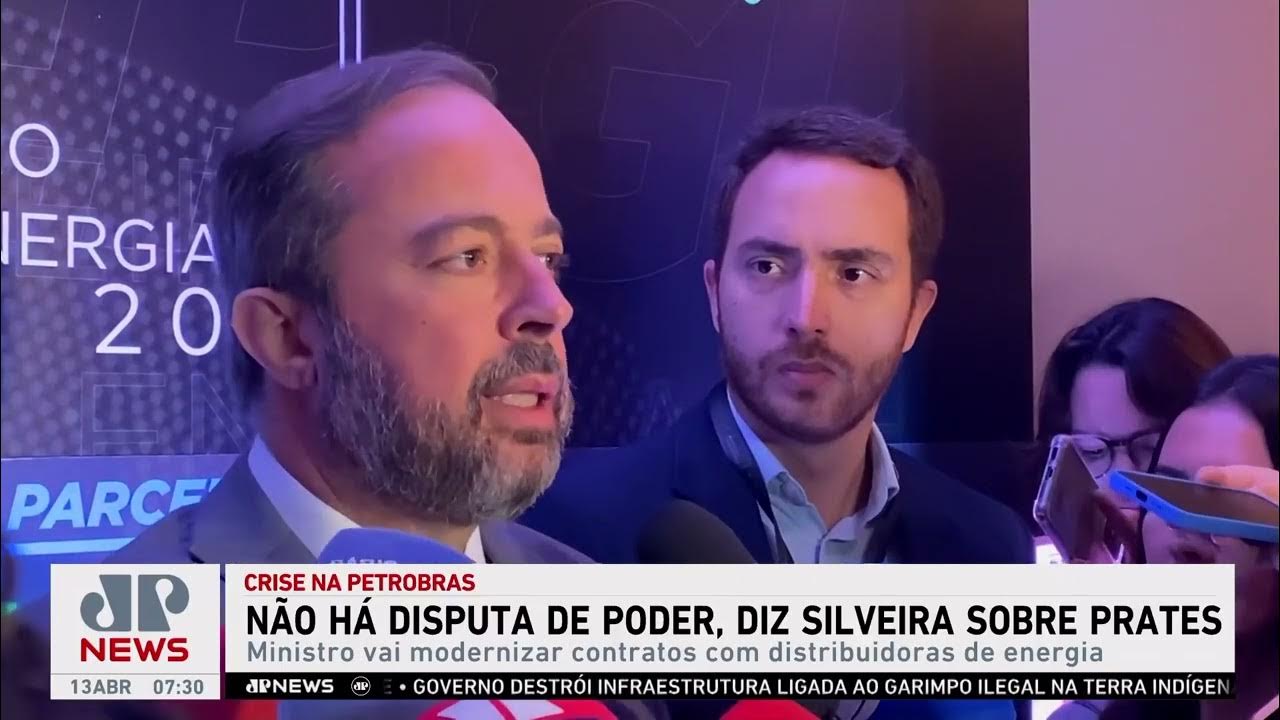 Não há disputa de poder, diz Silveira sobre Prates no comando da Petrobras