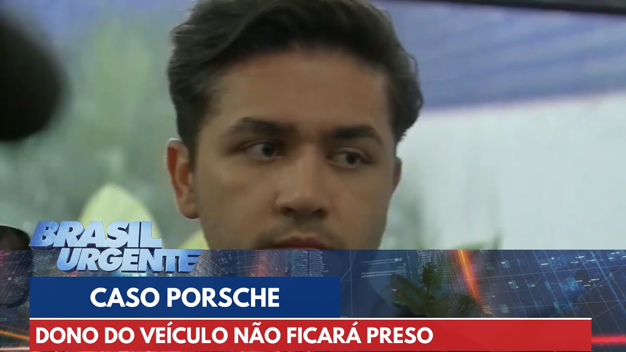 Dono de Porsche que matou motorista de app não ficará preso | Brasil Urgente