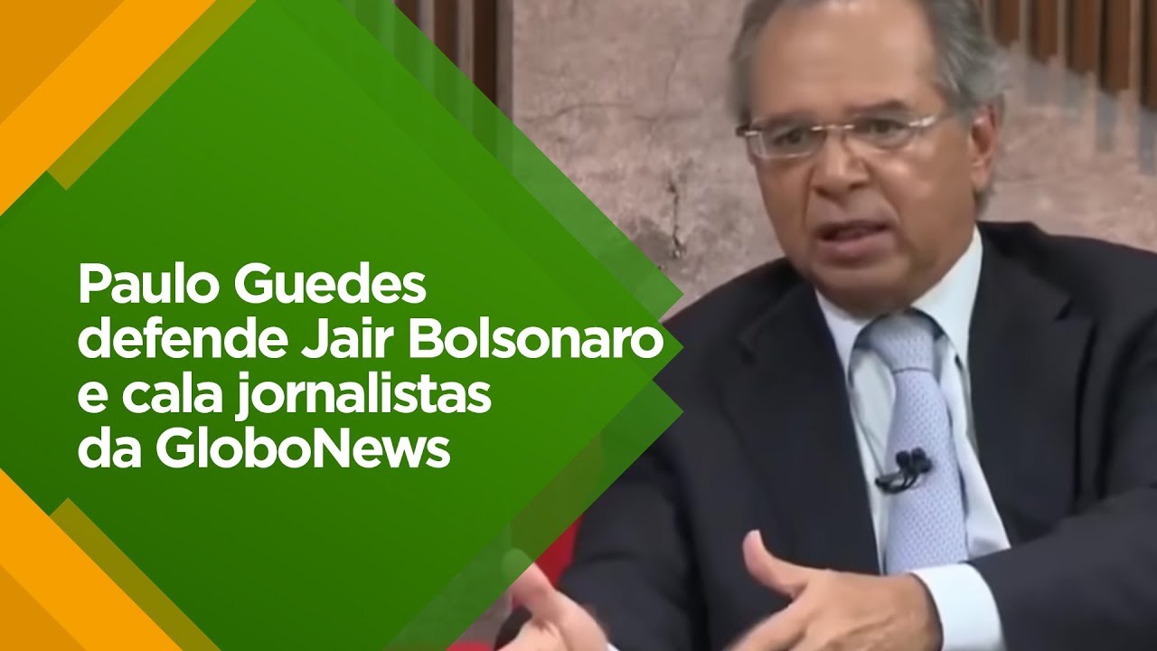 Paulo Guedes defende Jair Bolsonaro e cala jornalistas da GloboNews