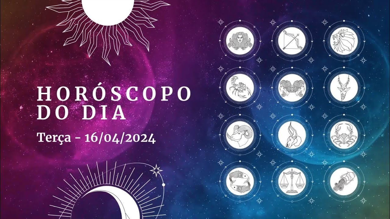 Horóscopo 2024: confira a previsão de hoje (16/04) para seu signo