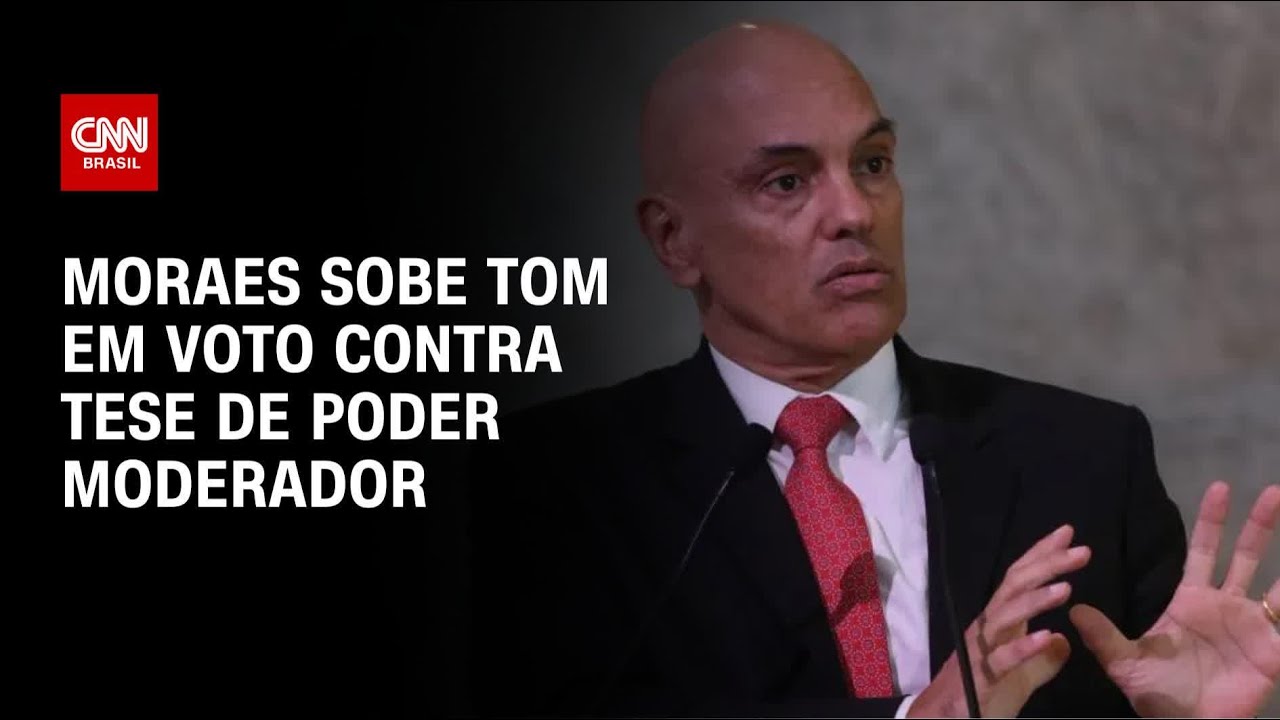 Moraes sobe tom em voto contra tese de poder moderador | AGORA CNN