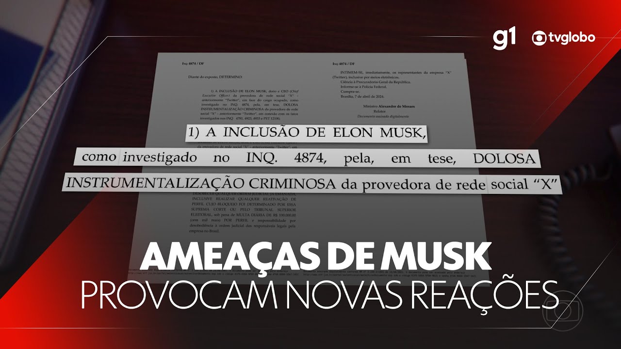 Ameaças de Elon Musk de descumprir decisões judiciais brasileiras provocam novas reações