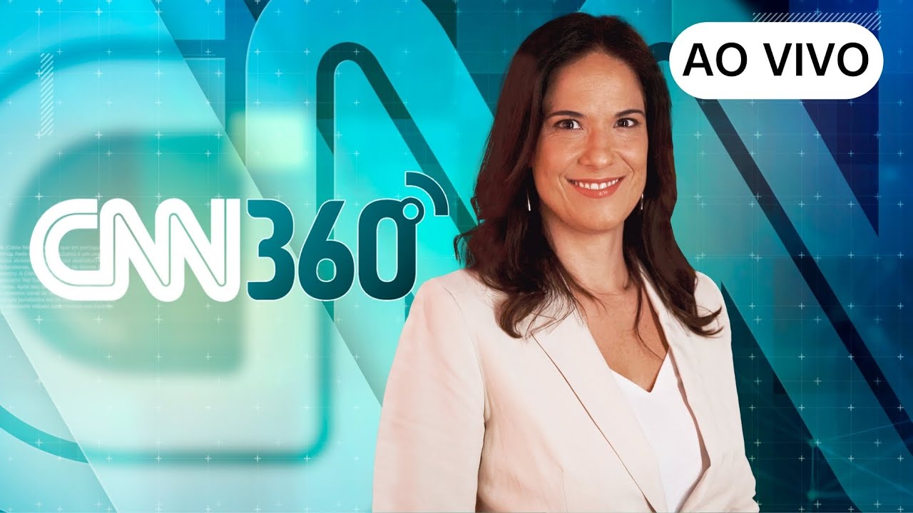 AO VIVO: CNN 360º – 25/04/2024